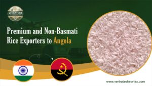Premium and Non-Basmati Rice Exporters to Angola